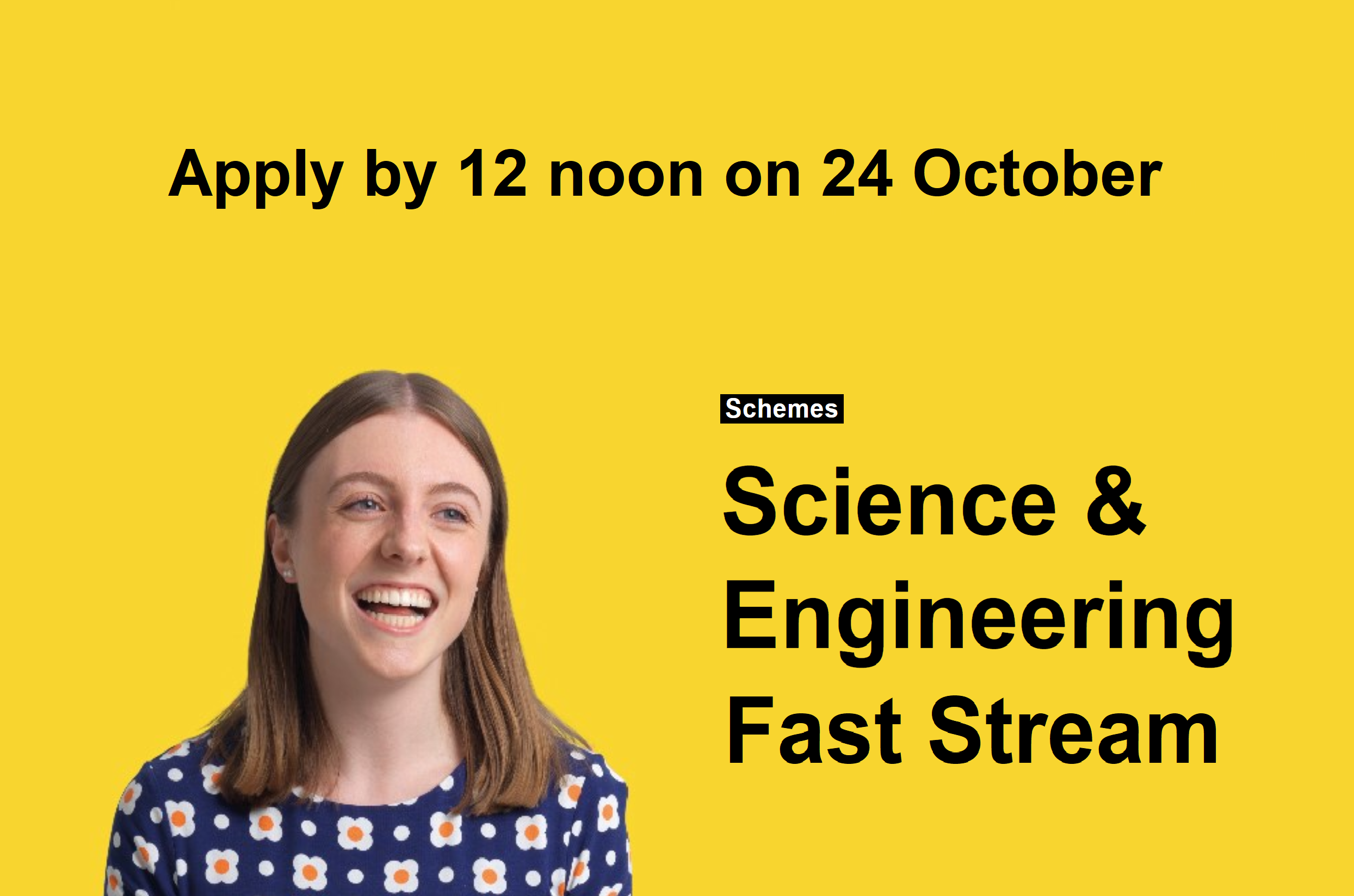 Apply now for the Science and Engineering Fast Stream Government